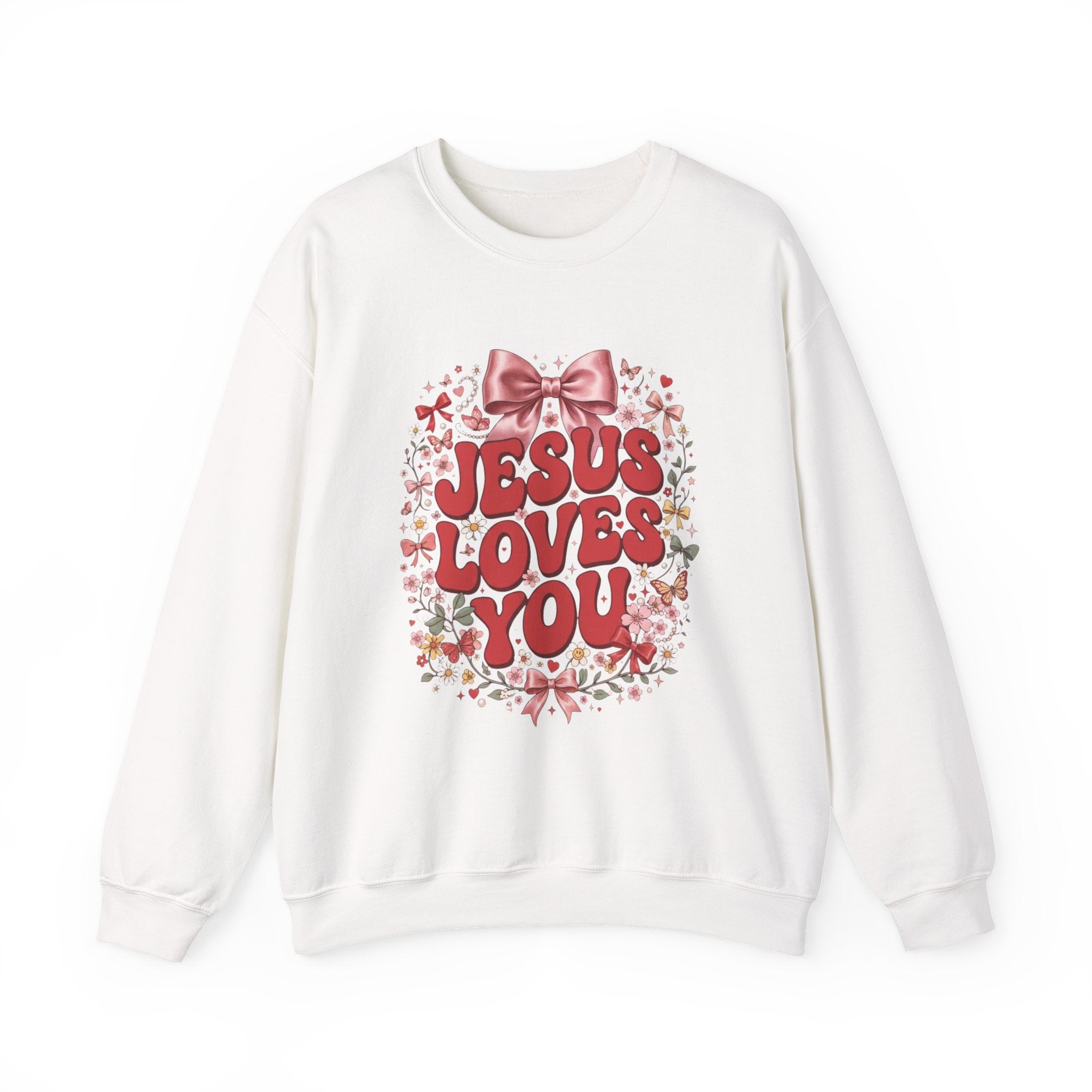 Jesus Loves You Sweatshirt