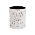 Pray Sip Repeat Coffee Mug — Inspirational Christian Tea Cup (11oz )