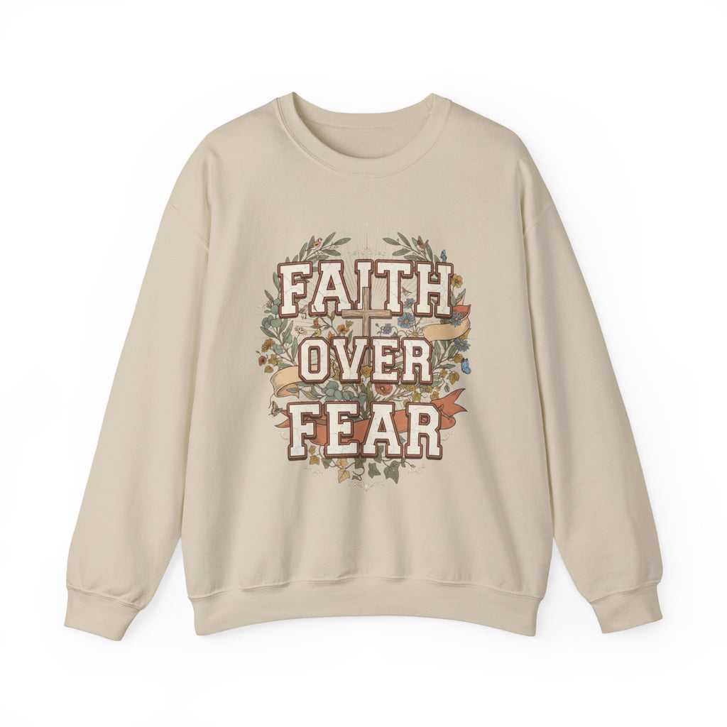 Faith Over Fear Sweatshirt