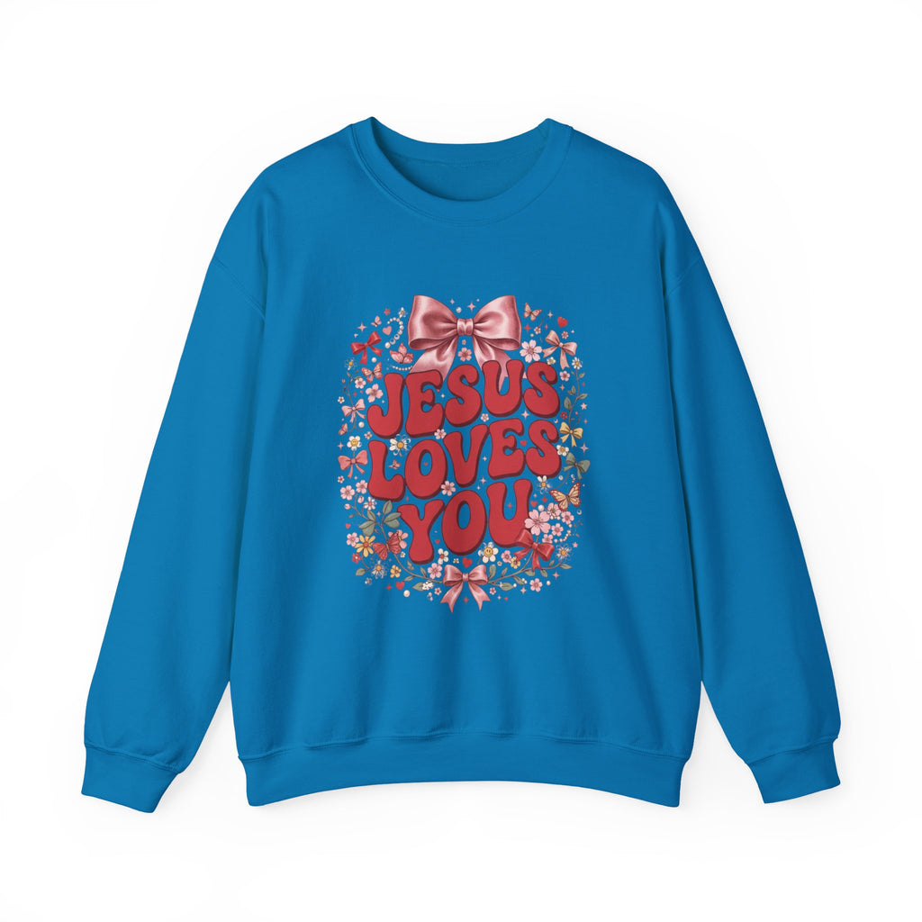 Jesus Loves You Sweatshirt