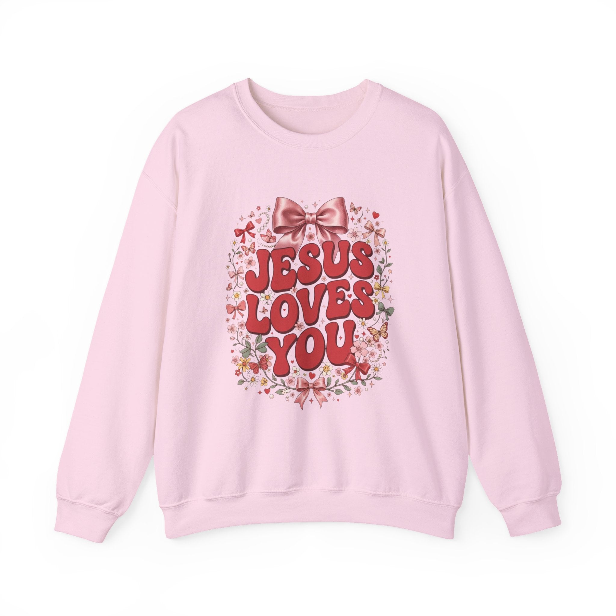 Jesus Loves You Sweatshirt