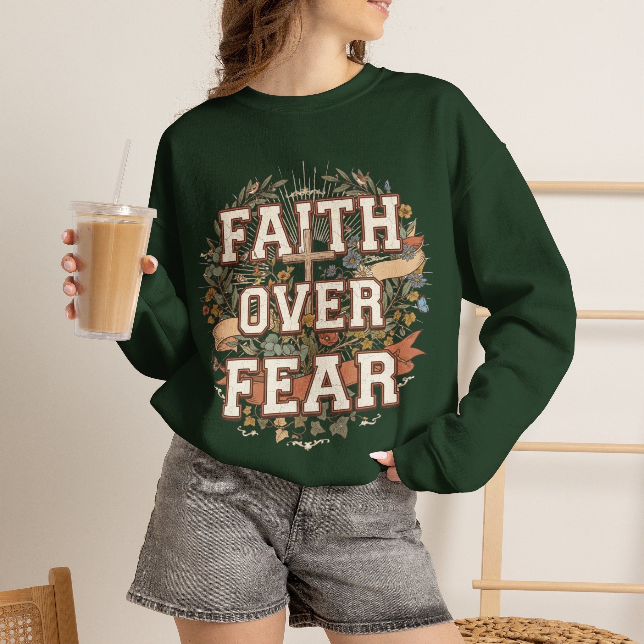 Faith Over Fear Sweatshirt