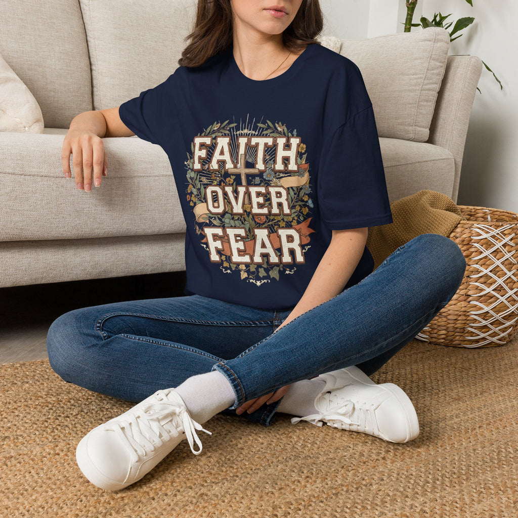 Faith Over Fear T‑Shirt
