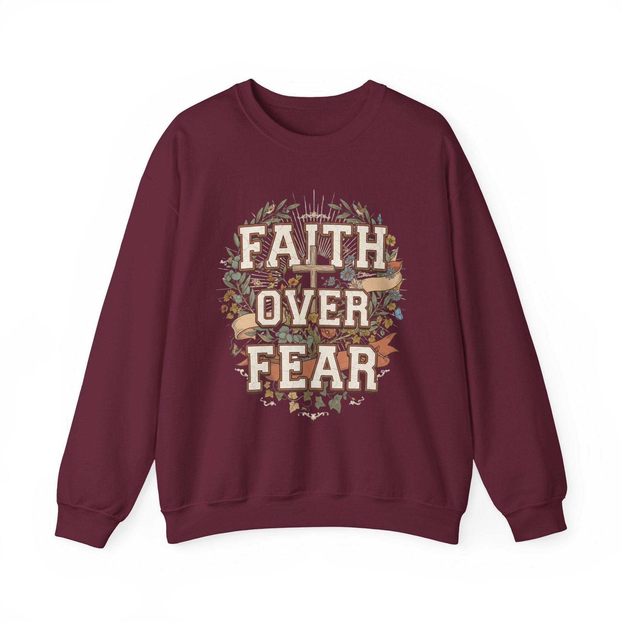 Faith Over Fear Sweatshirt