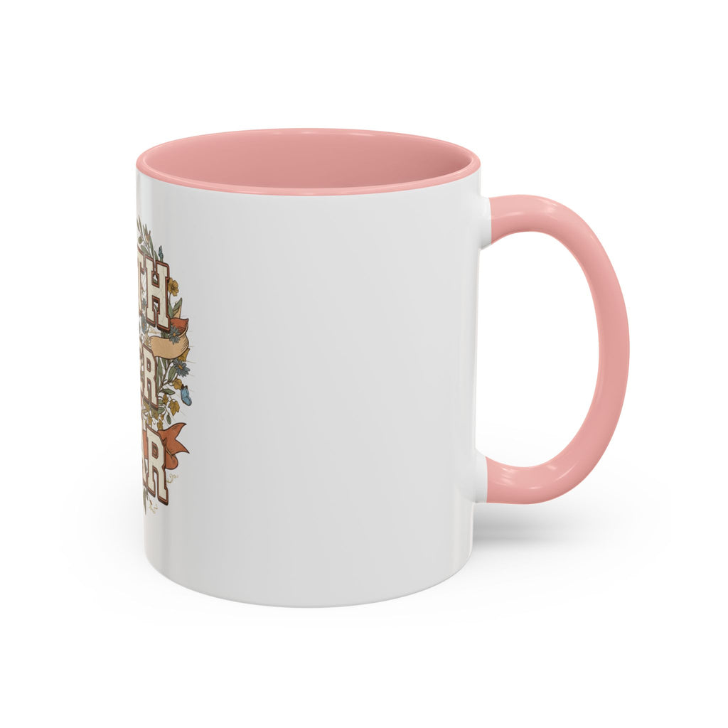Faith Over Fear Accent Coffee Mug (11, 15oz)