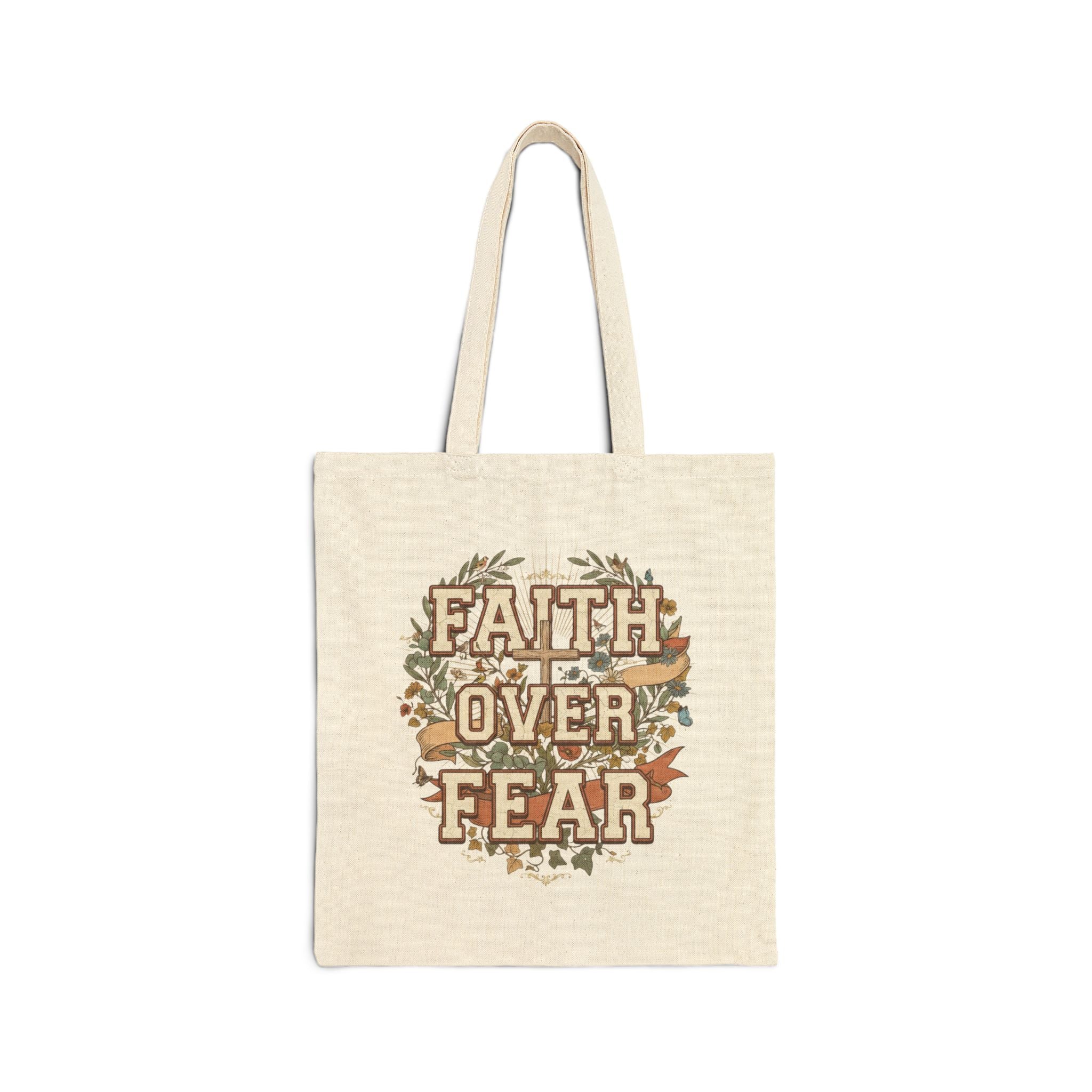 Faith Over Fear Canvas Tote Bag