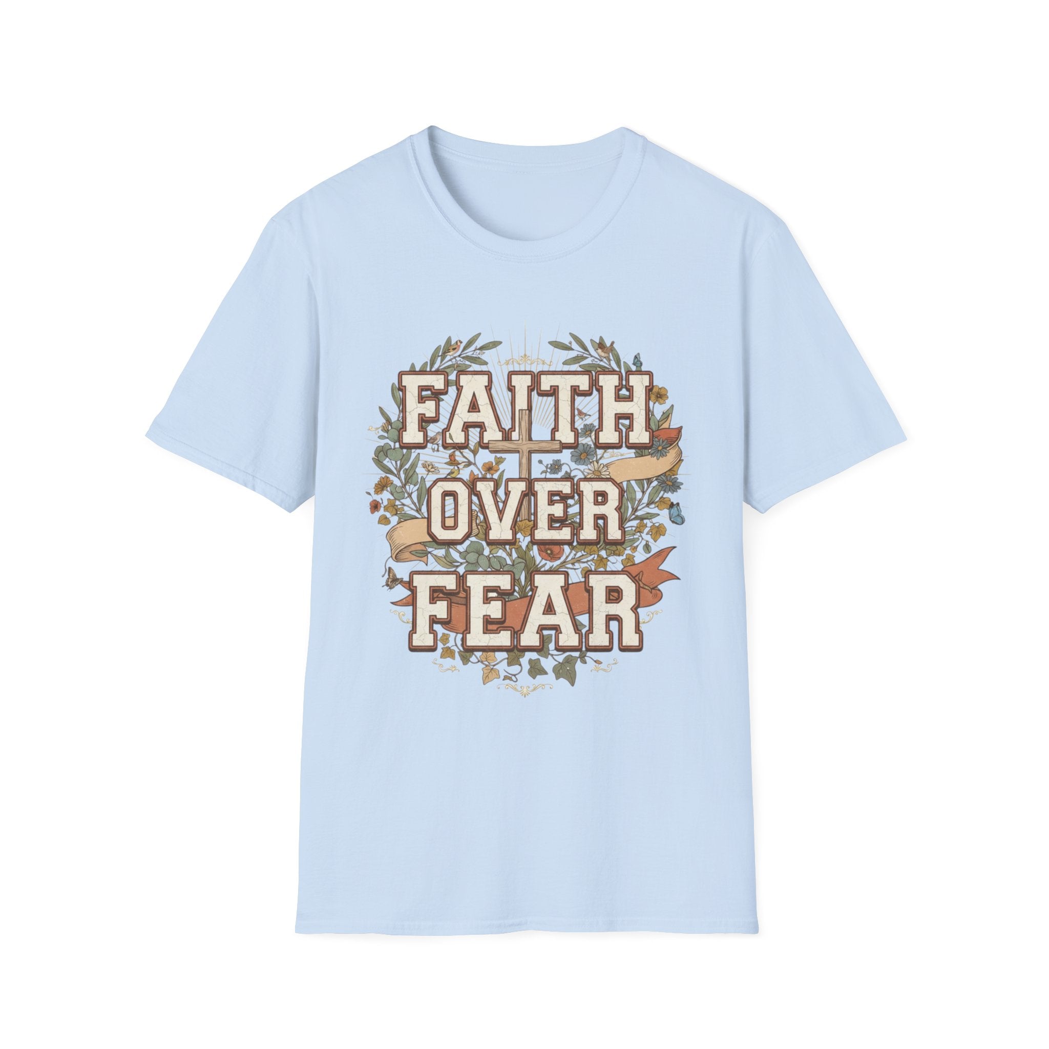 Faith Over Fear T‑Shirt