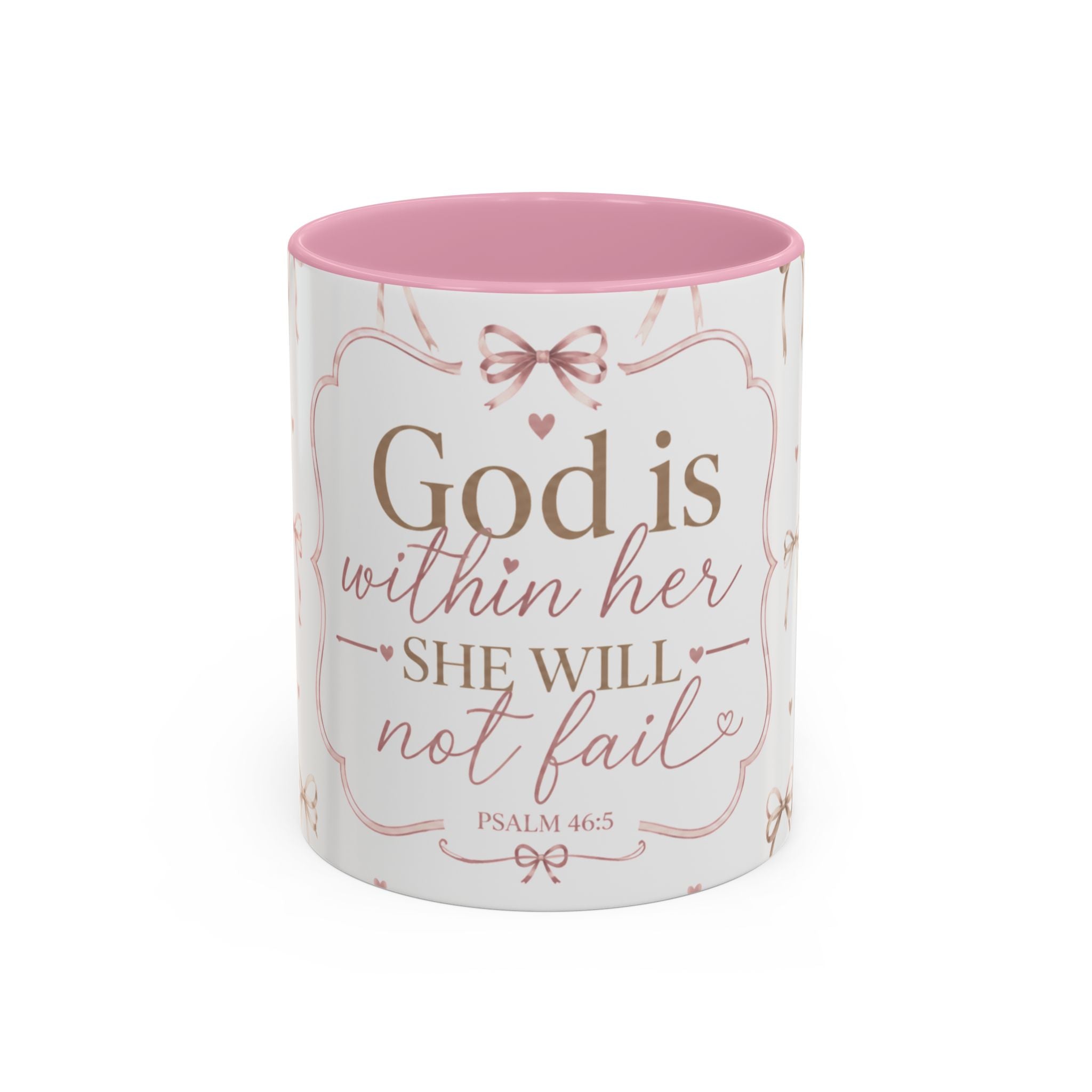 Inspirational Scripture Mug — "God Is Within Her, She Will Not Fail" (Psalm 46:5) — Floral Pink Accent, 11oz