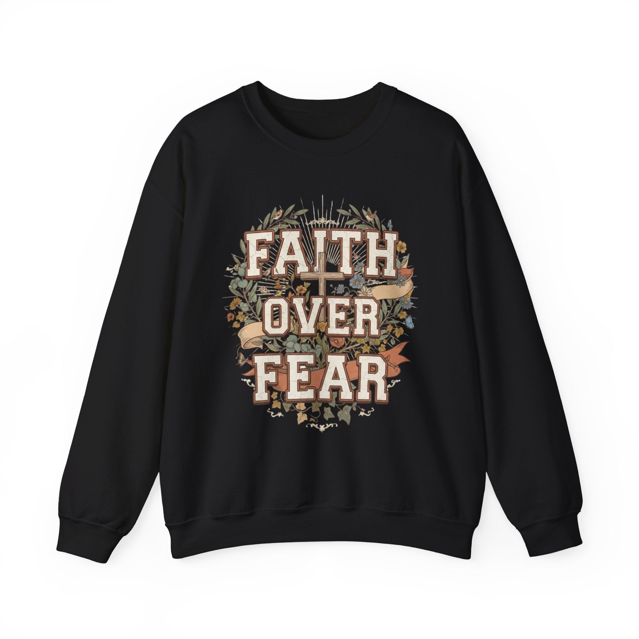 Faith Over Fear Sweatshirt