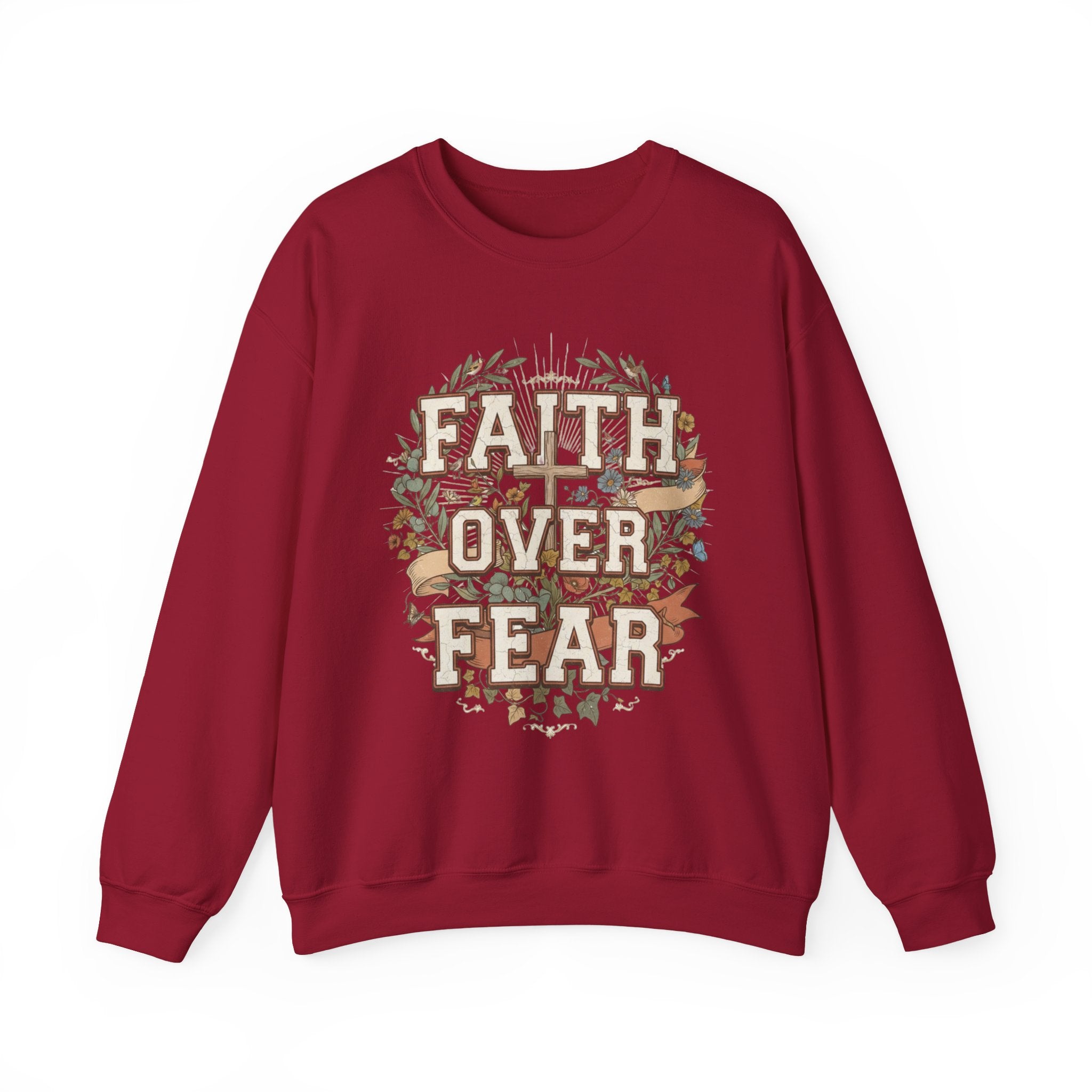Faith Over Fear Sweatshirt
